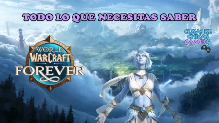 World of Warcraft: Forever – Todo lo que necesitas saber WOW Forever - Fecha de lanzamiento, precio, suscripción, beta, nuevo contenido y diferencias con WoW Classic.