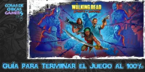 Guía The Walking Dead Streets of Survival Guía The Walking Dead Streets of Survival