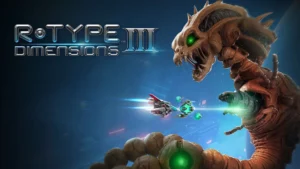 Análisis R-Type Dimensions III en Nintendo Switch 2 - portada