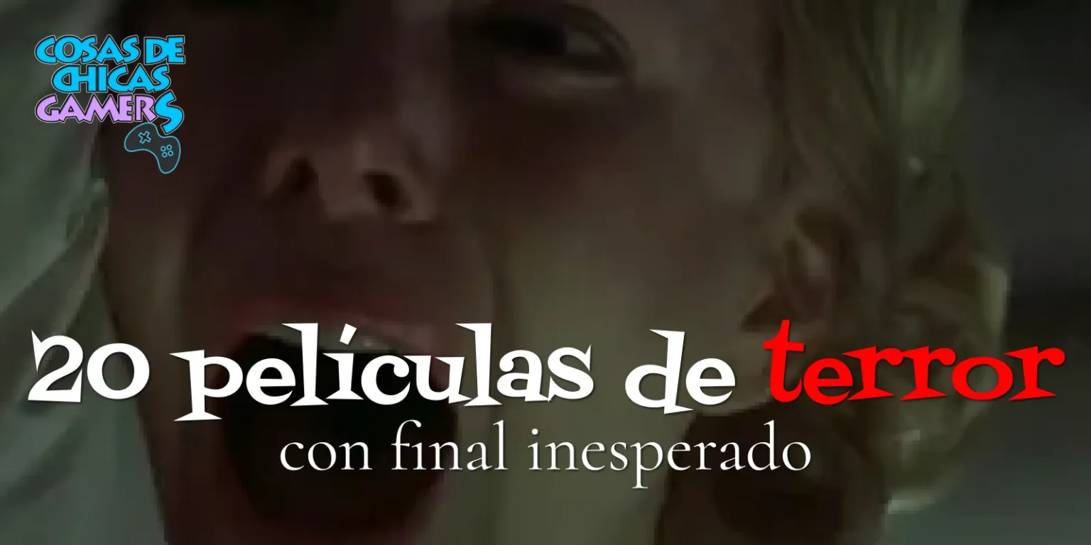 Halloween: 20 películas de terror con final inesperado 20 películas de terror final inesperado Halloween