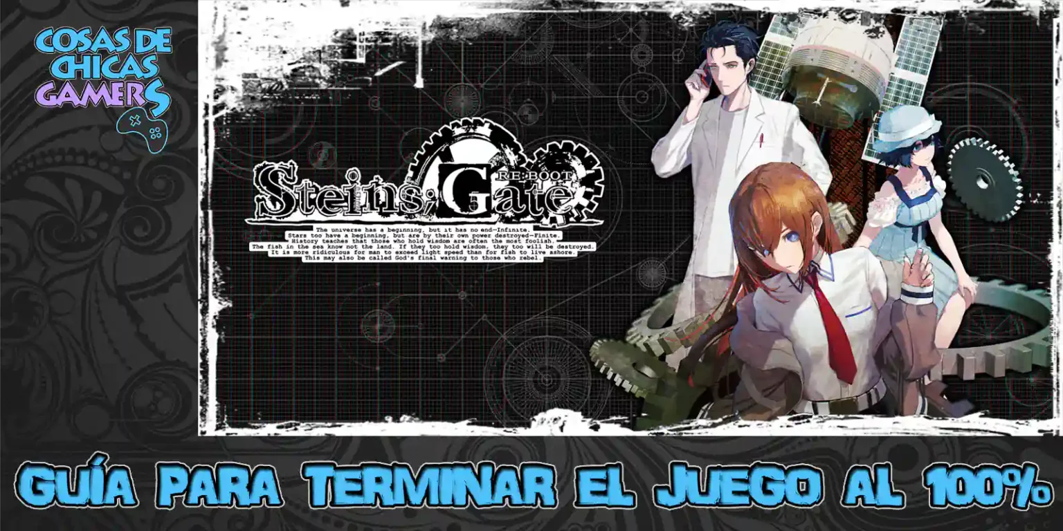 Guía Steins;Gate Re:Boot para completar el juego al 100%